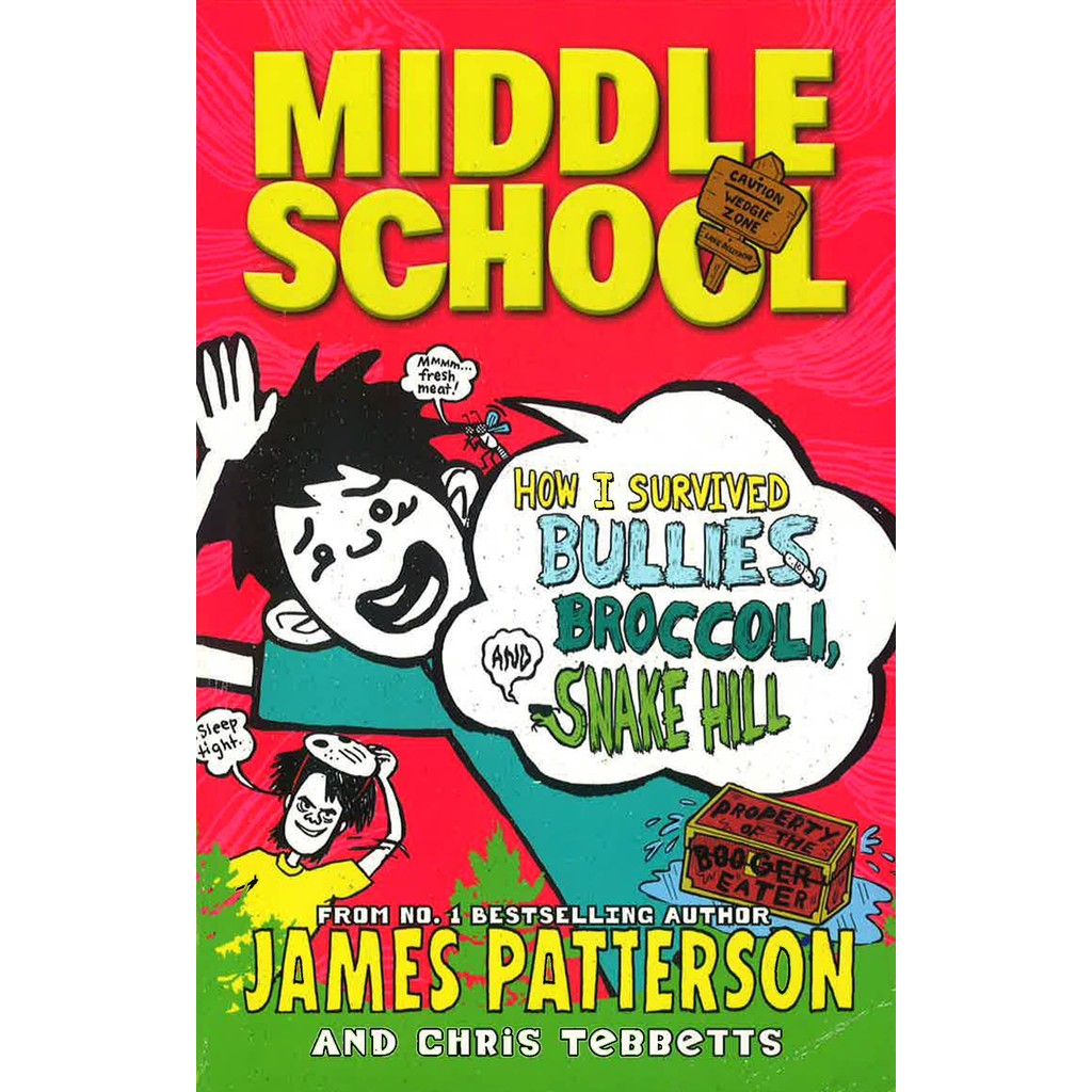 (BBW) MIDDLE SCHOOL: HOW I SURVIVED BULLIES, BROCCOLI & SNAKE HILL BOOK ...