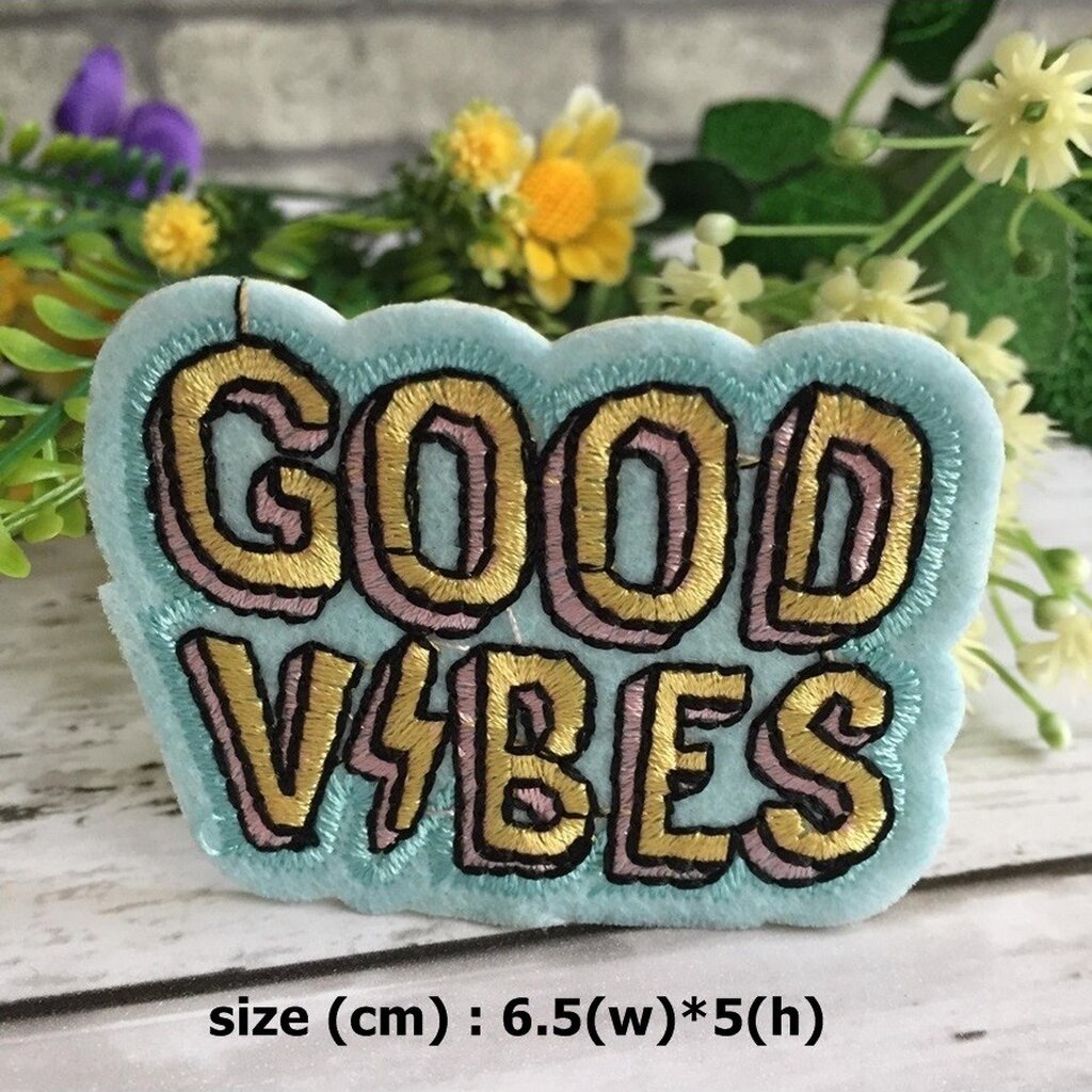 Good Vibes Iron-on Patch Patches Embroidered Clothing Decoration Hats ...