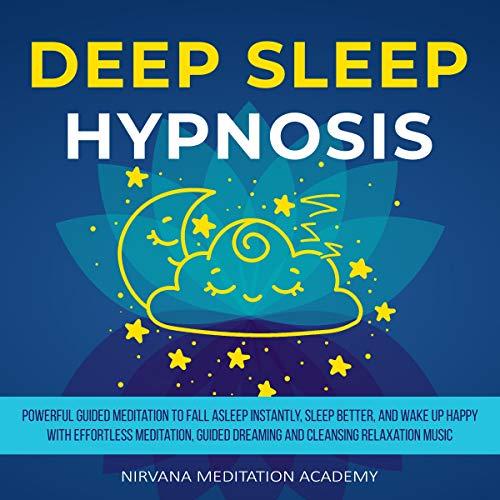 Audible In Cds Deep Sleep Hypnosis Powerful Guided Meditation To