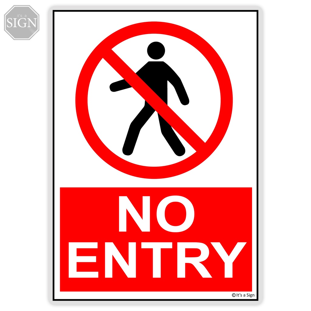 No Entry Sign Laminated Signage A5 A4 Size Shopee Philippines