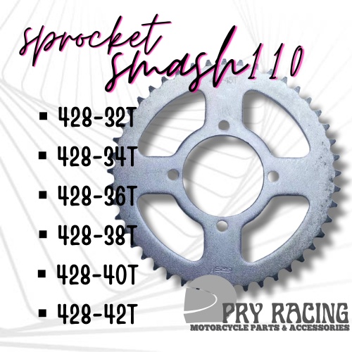 PRY RACING MOTORCYCLE SPROCKET SMASH110 32T, 34T, 36T, 38T, 40T, 42T ...