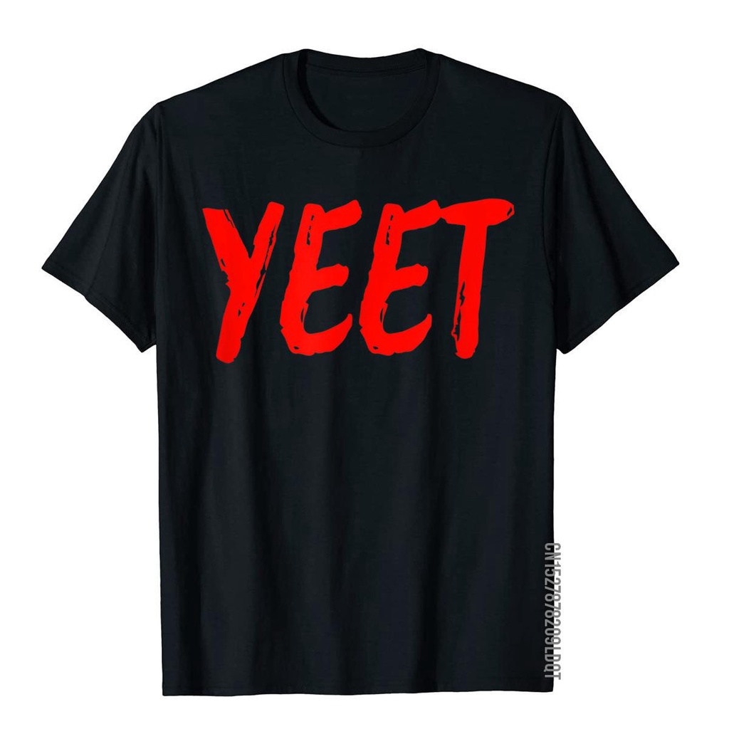 Funny Yeet Dank Meme Video Game Lover Viral Phrase Gift Topshirts ...