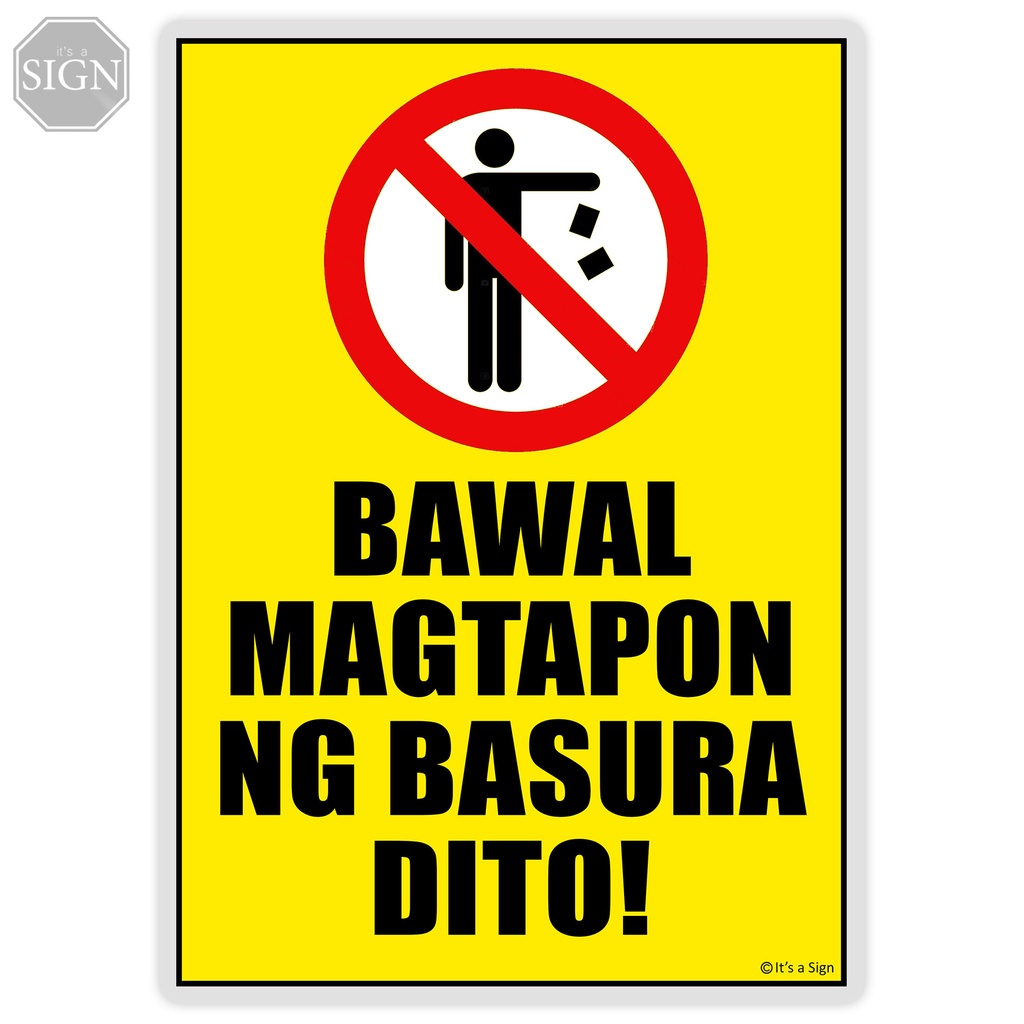 Bawal Magtapon ng Basura Dito Sign Laminated Signage A4/A3 Size Shopee Philippines