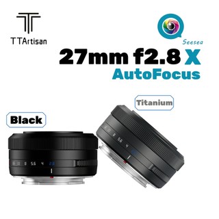 TTArtisan AF 27mm F2.8 Lens APS-C XF-Mount Auto Focus STM
