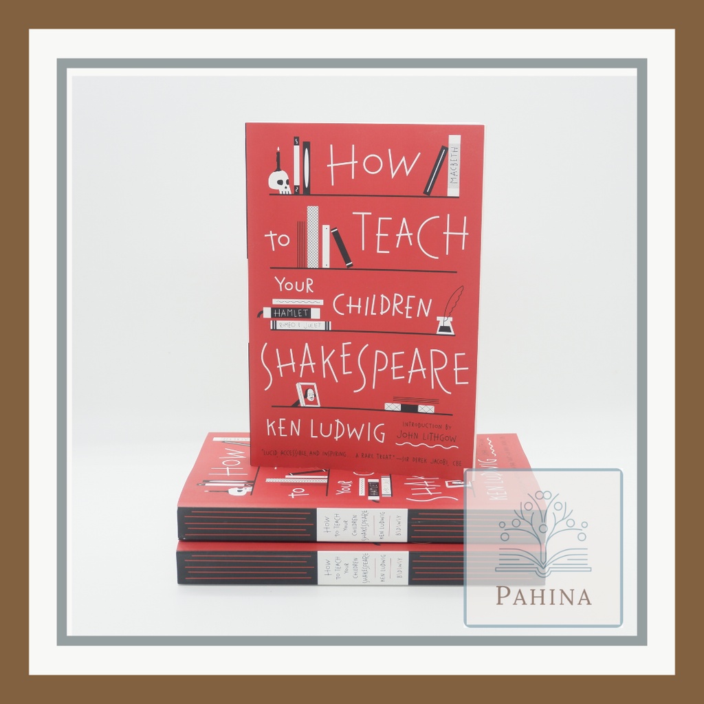 How to teach your children shakespeare shopee philippines