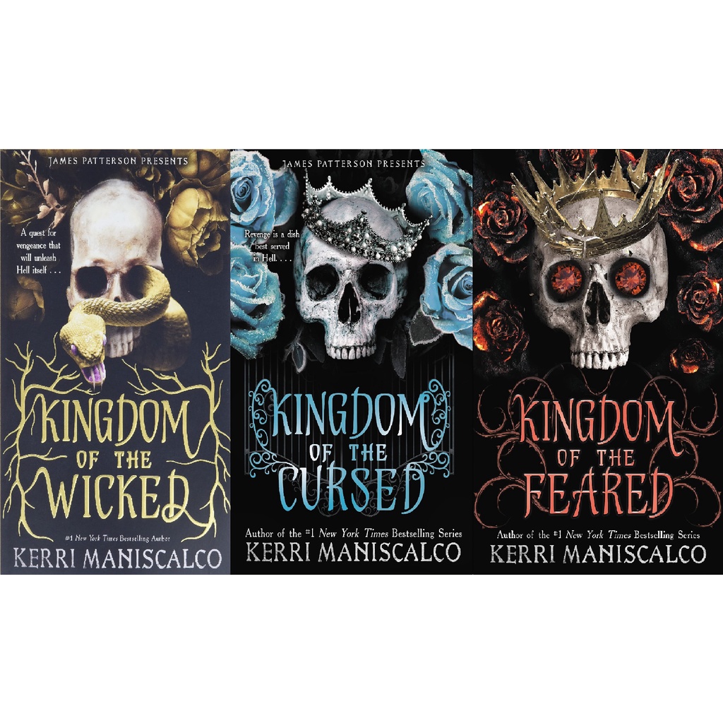 Kingdom of the Wicked, Kingdom of the Cursed, Kingdom of the Feared