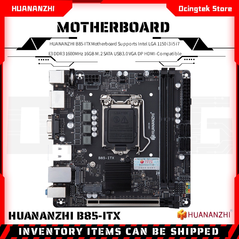 HUANANZHI B85-ITX Motherboard Supports Intel LGA 1150 i3 i5 i7 E3 DDR3 ...