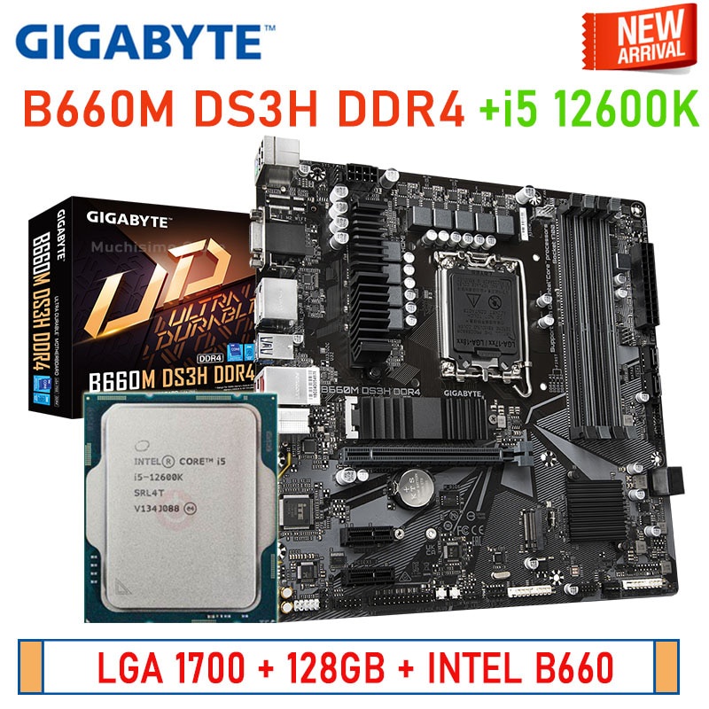Gigabyte B660M DS3H DDR4 With i5 12600K Motherboard Combo LGA 1700 CPU