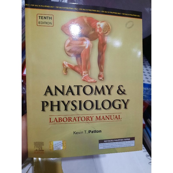 Anatomy and Physiology Laboratory Manual 10th edition Kevin T. Patton