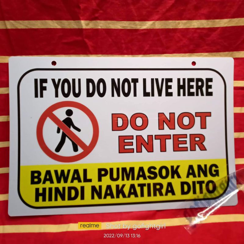If you do not live here Do Not Enter Signage PVC Plastic (7.8x11 inches