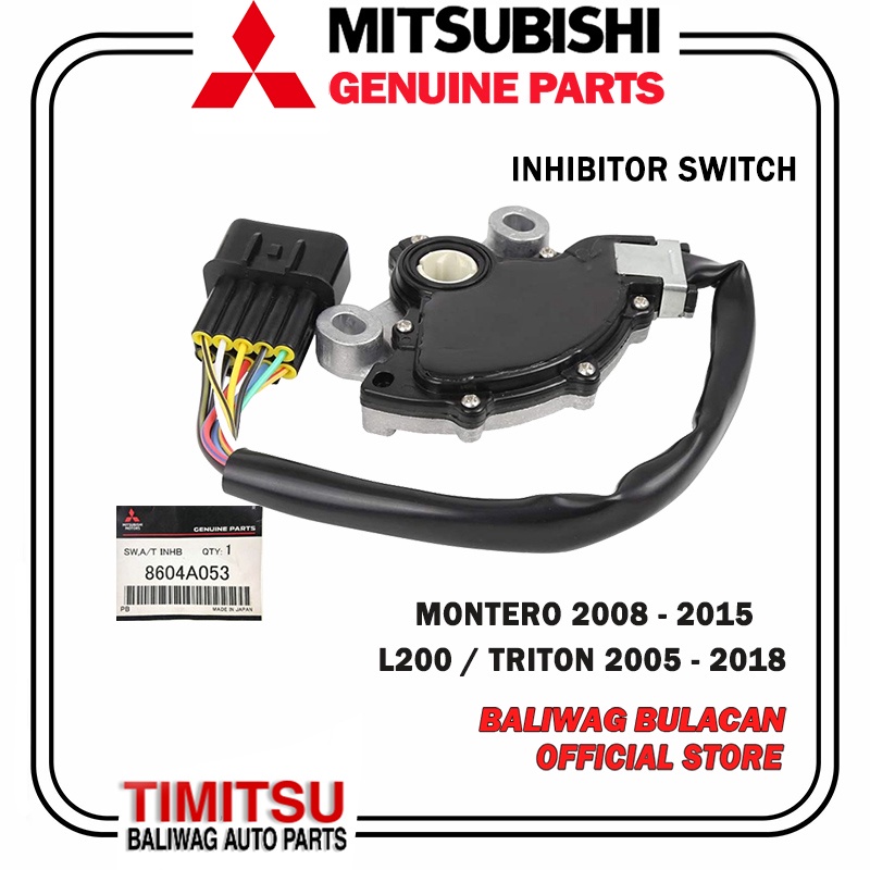 INHIBITOR SWITCH MONTERO 20082015 L200 TRITON 20052018 GENUINE PART