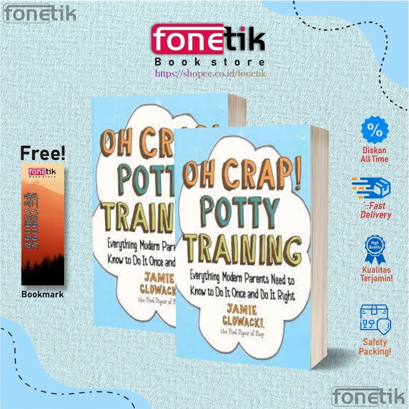 Oh Crap! Potty Training by Jamie Glowacki (English Version) Shopee