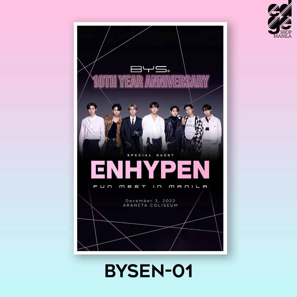 ENHYPEN Fun Meet in Manila [BYS 10th Year Anniversary] Posters ( 305mm x 470mm ) Shopee
