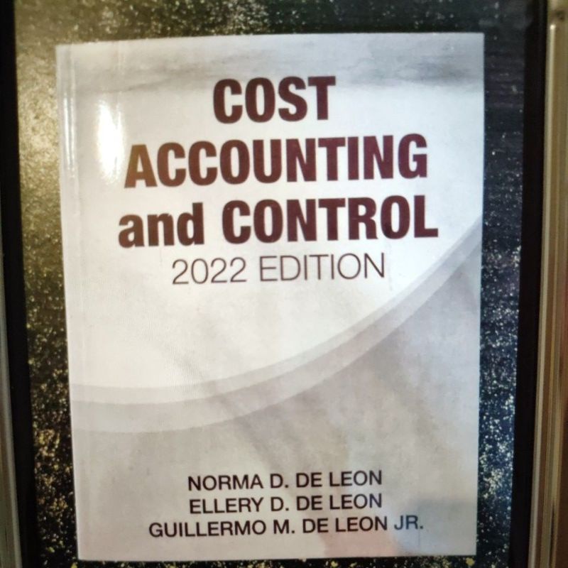 Cost Accounting and Control 2022 Edition by De leon Shopee Philippines