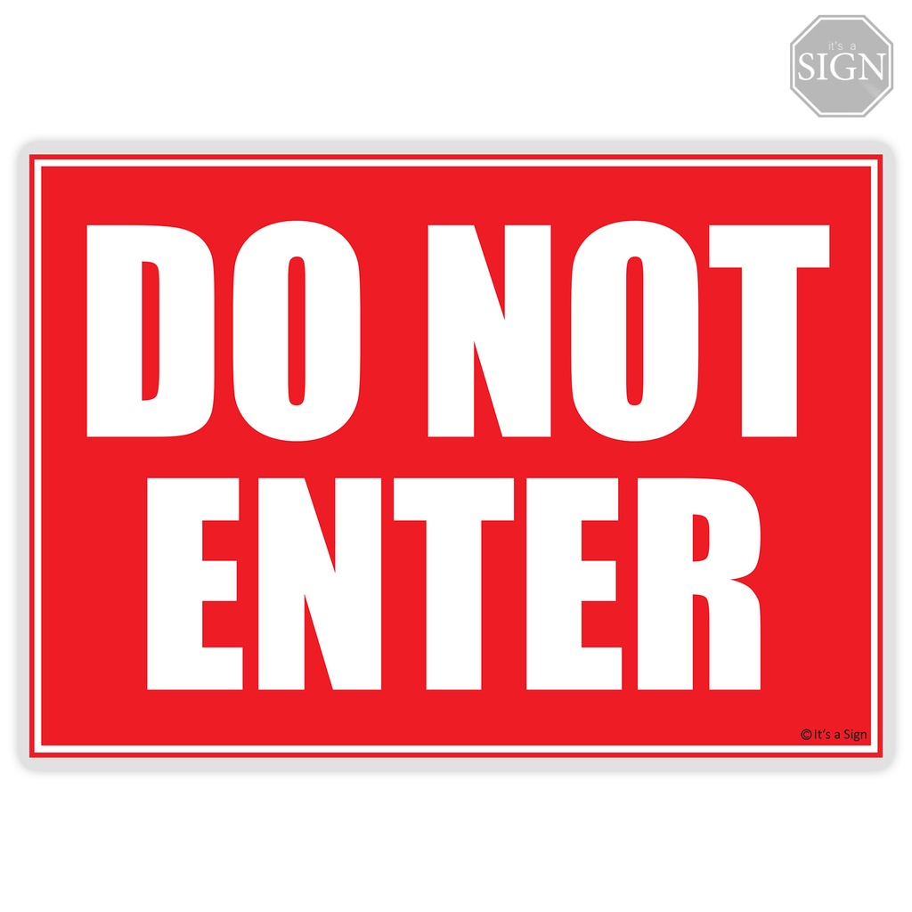 Do Not Enter Sign - Laminated Signage - A4 Size | Shopee Philippines