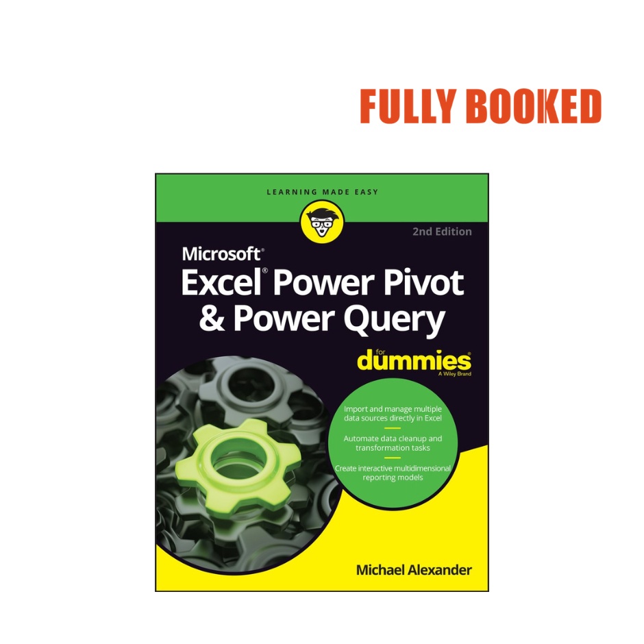 Excel Power Pivot & Power Query For Dummies, 2nd Edition (Paperback) by ...