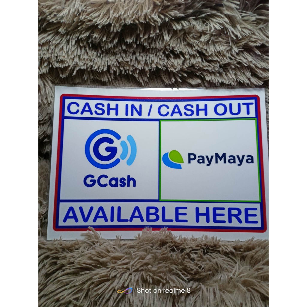 Cash Incash Out Paymaya X Gcash Signage Laminated A4 Size Shopee Philippines 9852