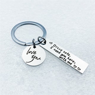 Drive Safe Keychain Men Women Boyfriend Husband Key Chain Birthday ...