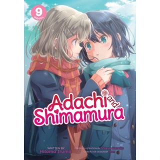 Adachi and Shimamura vol. 4 by Hitomi Iruma / NEW Yuri novel