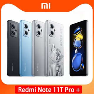 Global Rom Xiaomi Redmi Note 11T Pro Plus 5G 6.6 120W Fast Charge 4400mAh  Battery 2460x1080 Pixels Chinese Rom