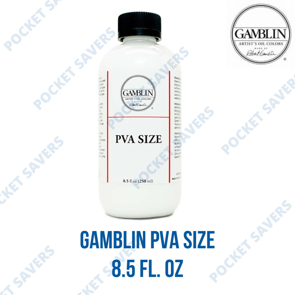 GAMBLIN PVA SIZE 250 ml (Canvas / Linen Sealer, Poly Vinyl Acetate, Oil