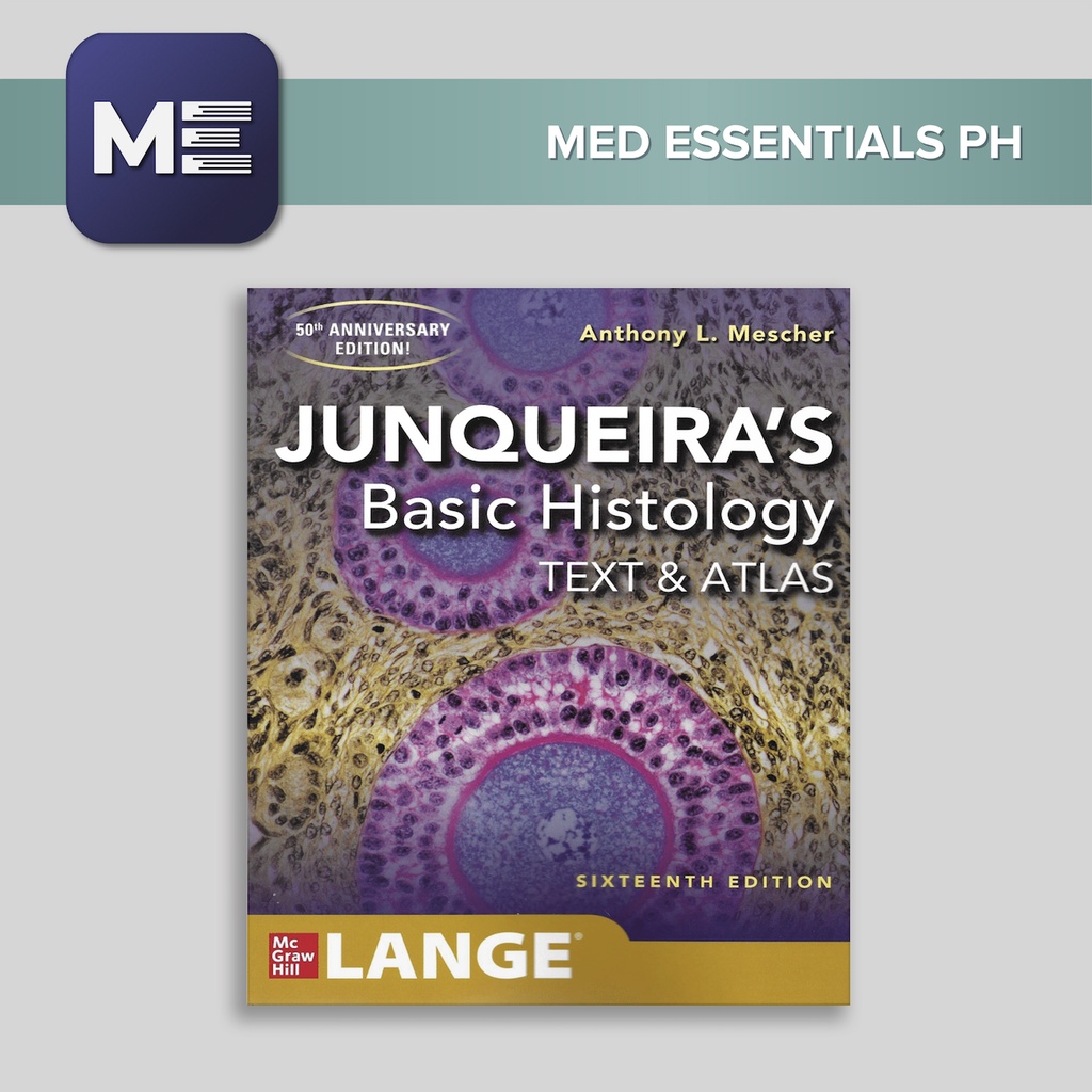 Junqueira's Basic Histology: Text & Atlas (I) 16th Ed. (Mescher ...