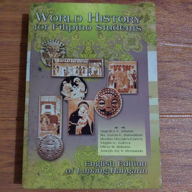 World History for Filipino Students English Edition of Lupang Hangarin ...