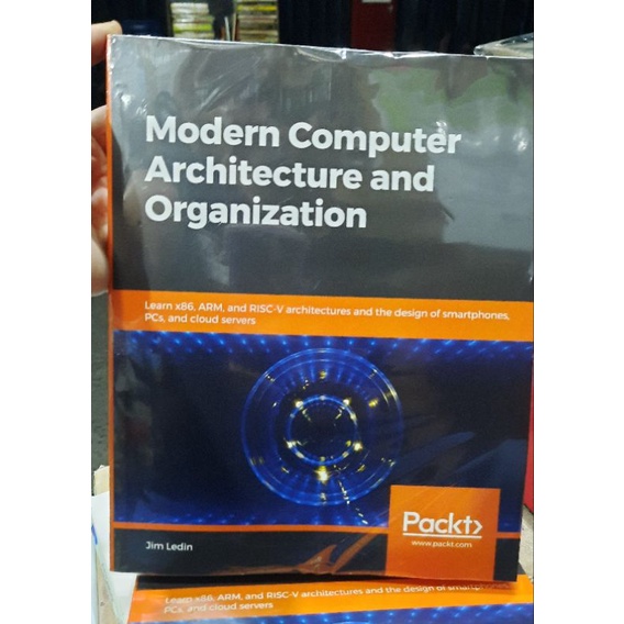Modern Computer Architecture and Organization by Jim Ledin 2020c ...