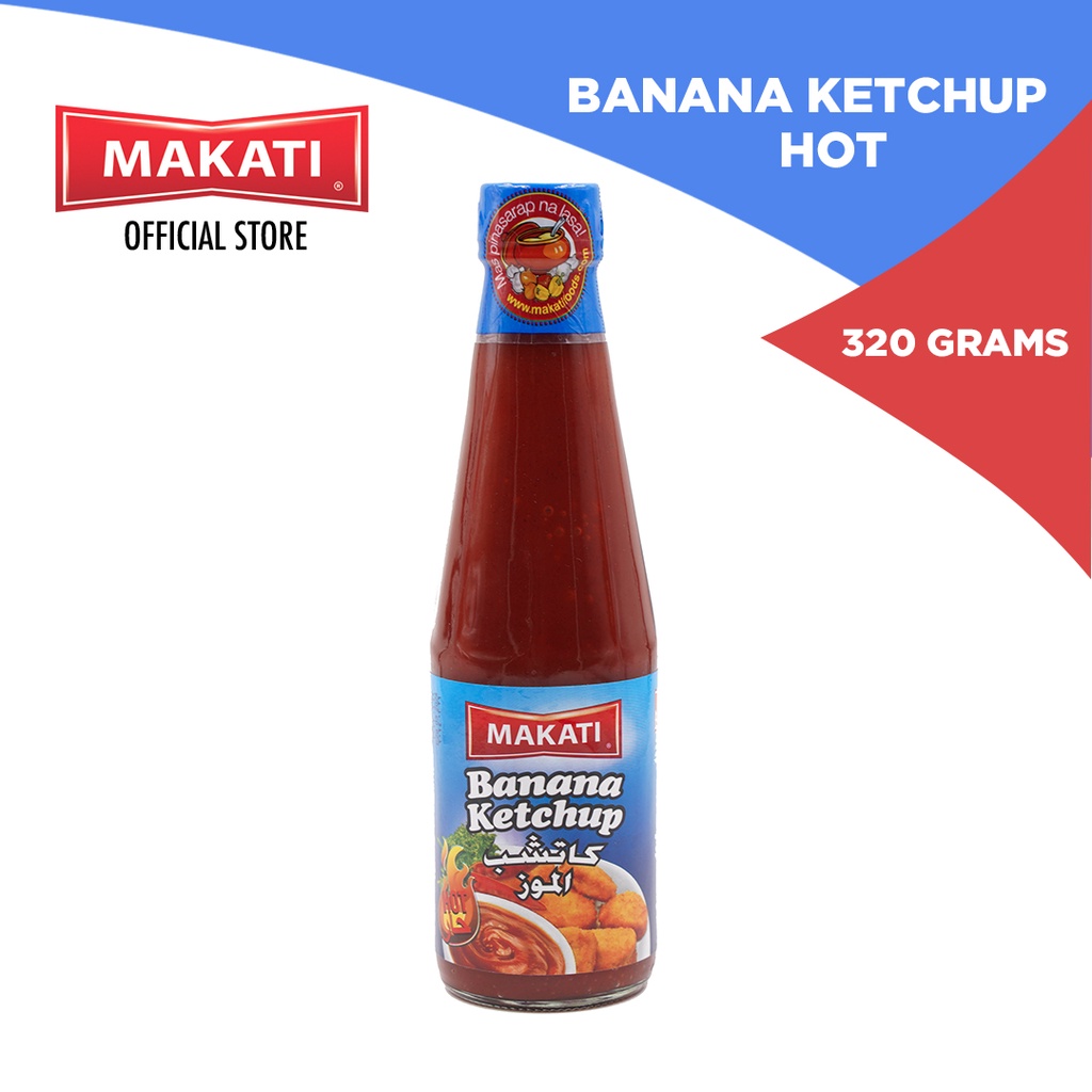 Makati Banana Ketchup Hot 320g Shopee Philippines