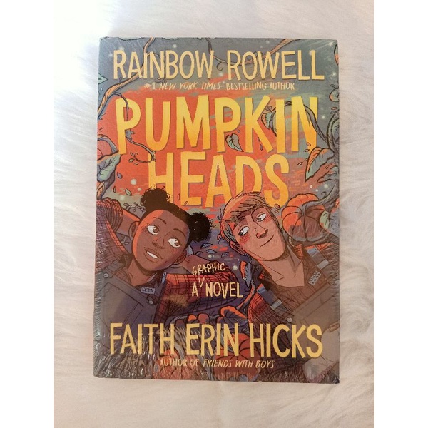 Pumpkin Heads By Rainbow Rowell And Faith Erin Hicks Graphic Novel