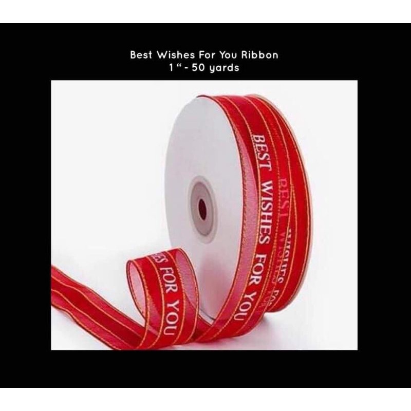 BEST WISHES FOR YOUR RIBBON - 50 YARDS(RED) | Shopee Philippines