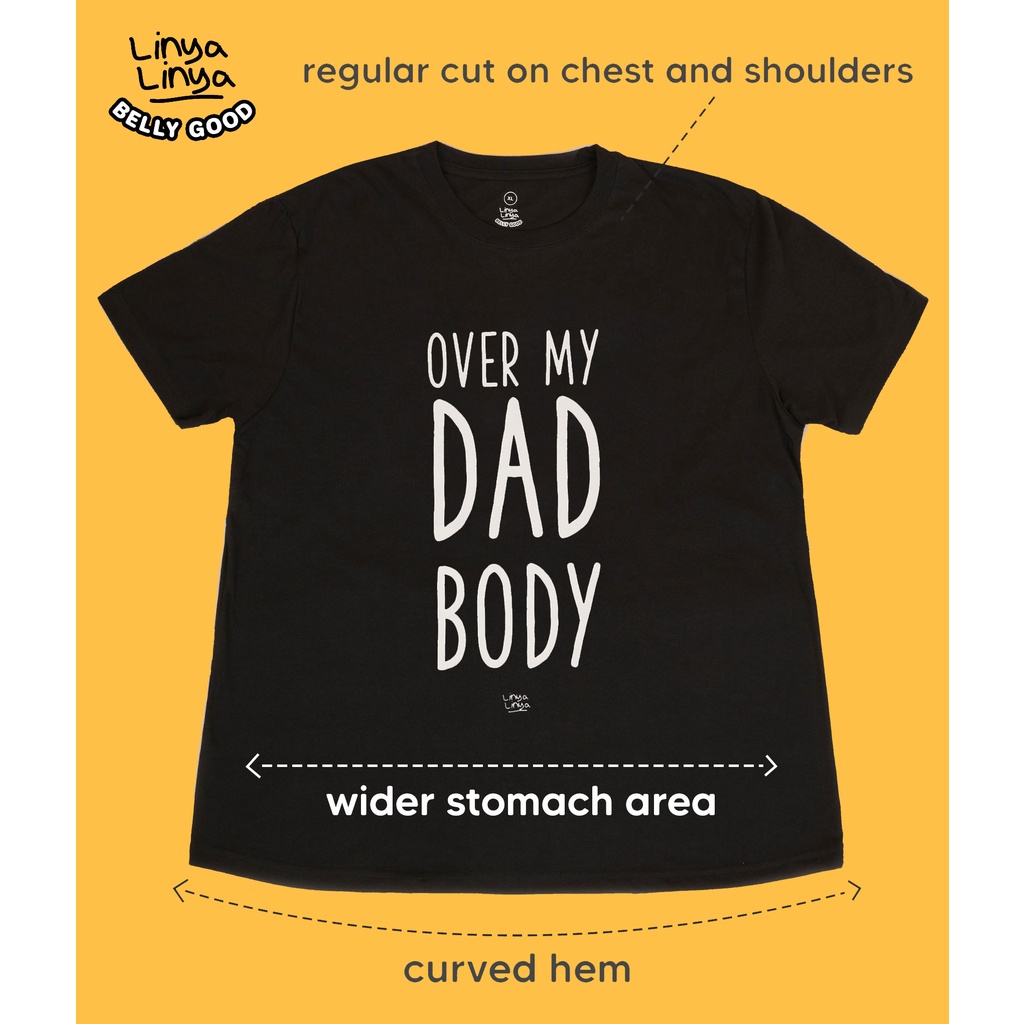 Linya-Linya T-Shirt: Belly Good - Over My Dad Body | Shopee Philippines