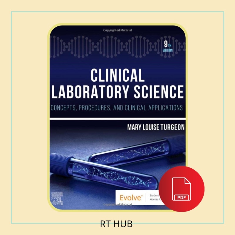 Clinical Laboratory Science Concepts Procedures and Clinical