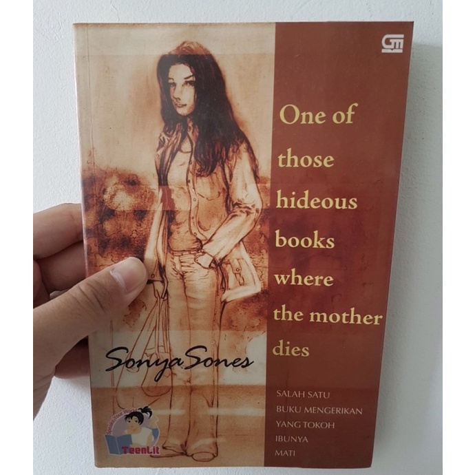 Original - Fiction - ONE OF THOSE HIDEOUS BOOKS WHERE THE MOTHER DIES/ONE OF THE Terrible BOOKS ...