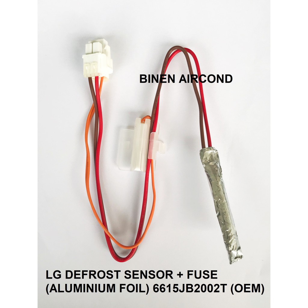 LG DEFROST SENSOR + FUSE (ALUMINIUM FOIL) 6615JB2002T (OEM) | Shopee ...