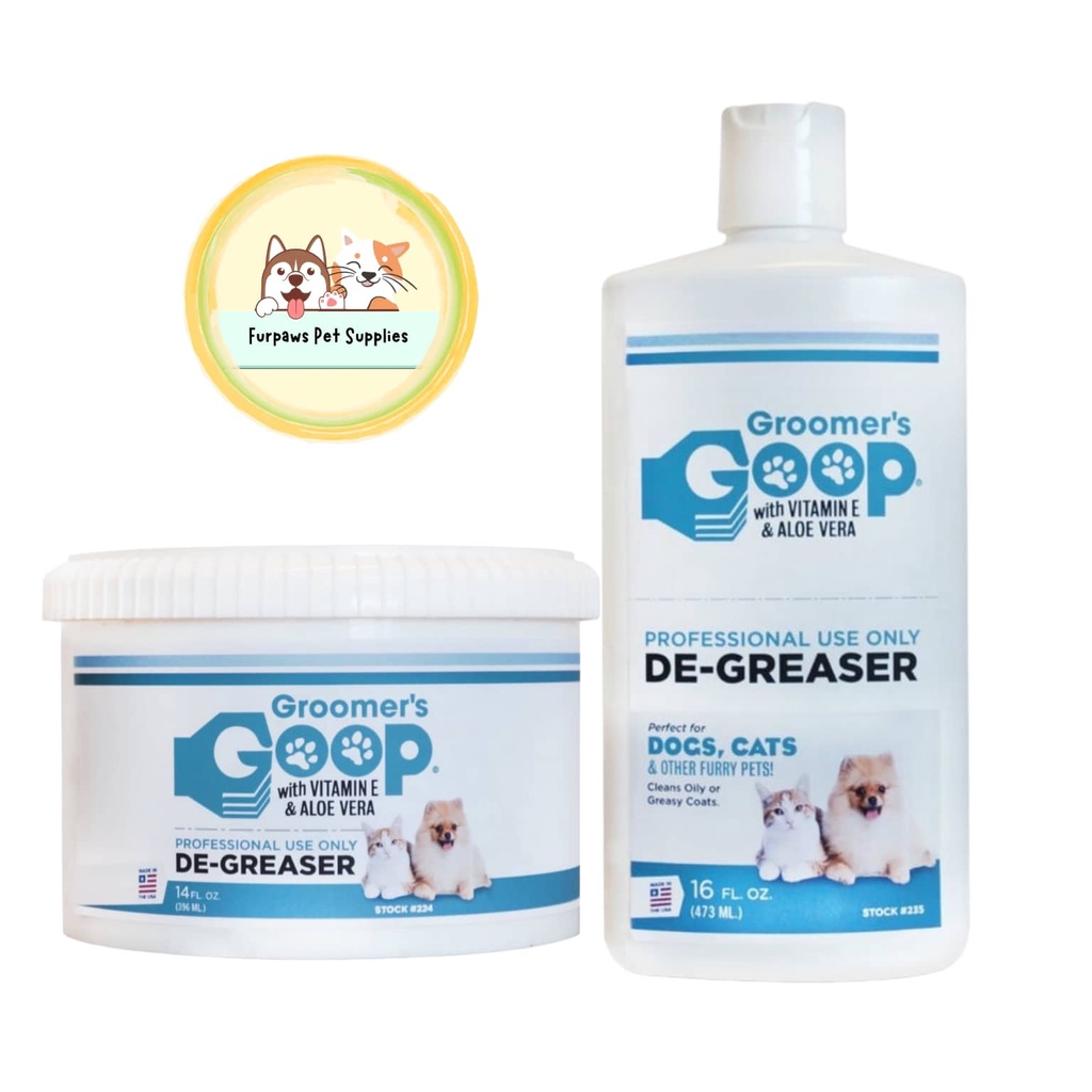 GROOMERS GOOP DEGREASER FOR DOGS AND CATS | Shopee Philippines