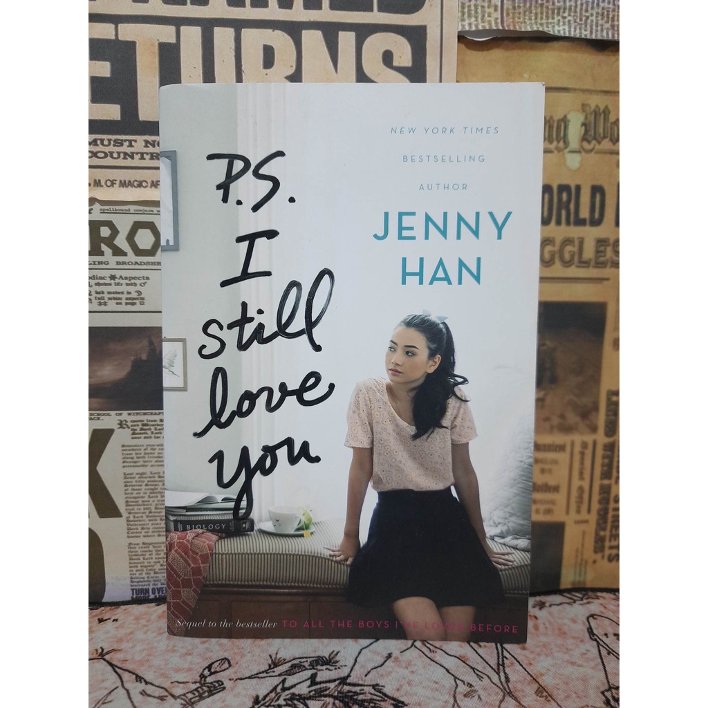 P.S. I Still Love You by Jenny Han (signed book) To All the Boys I