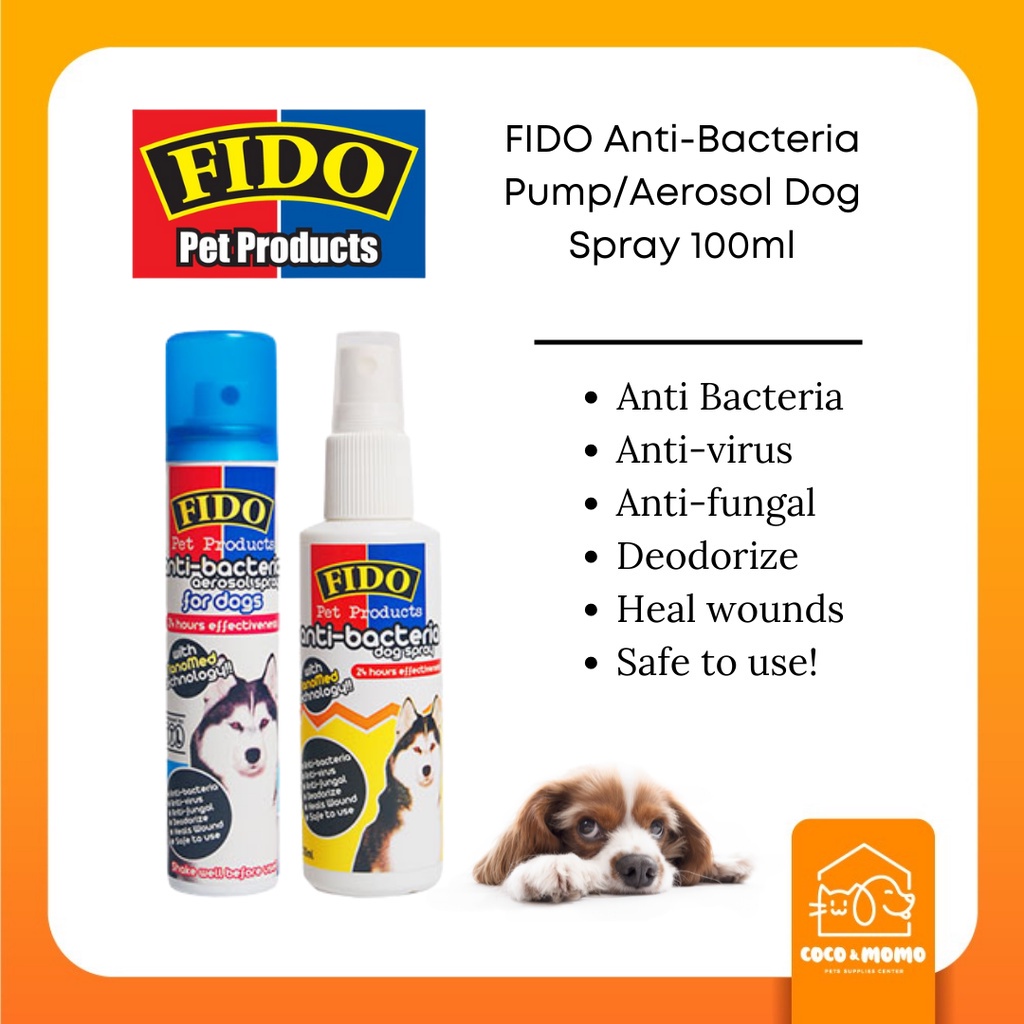 FIDO AntiBacteria Pump/Aerosol Dog Spray 100ml 杀菌喷射药 Safe to use