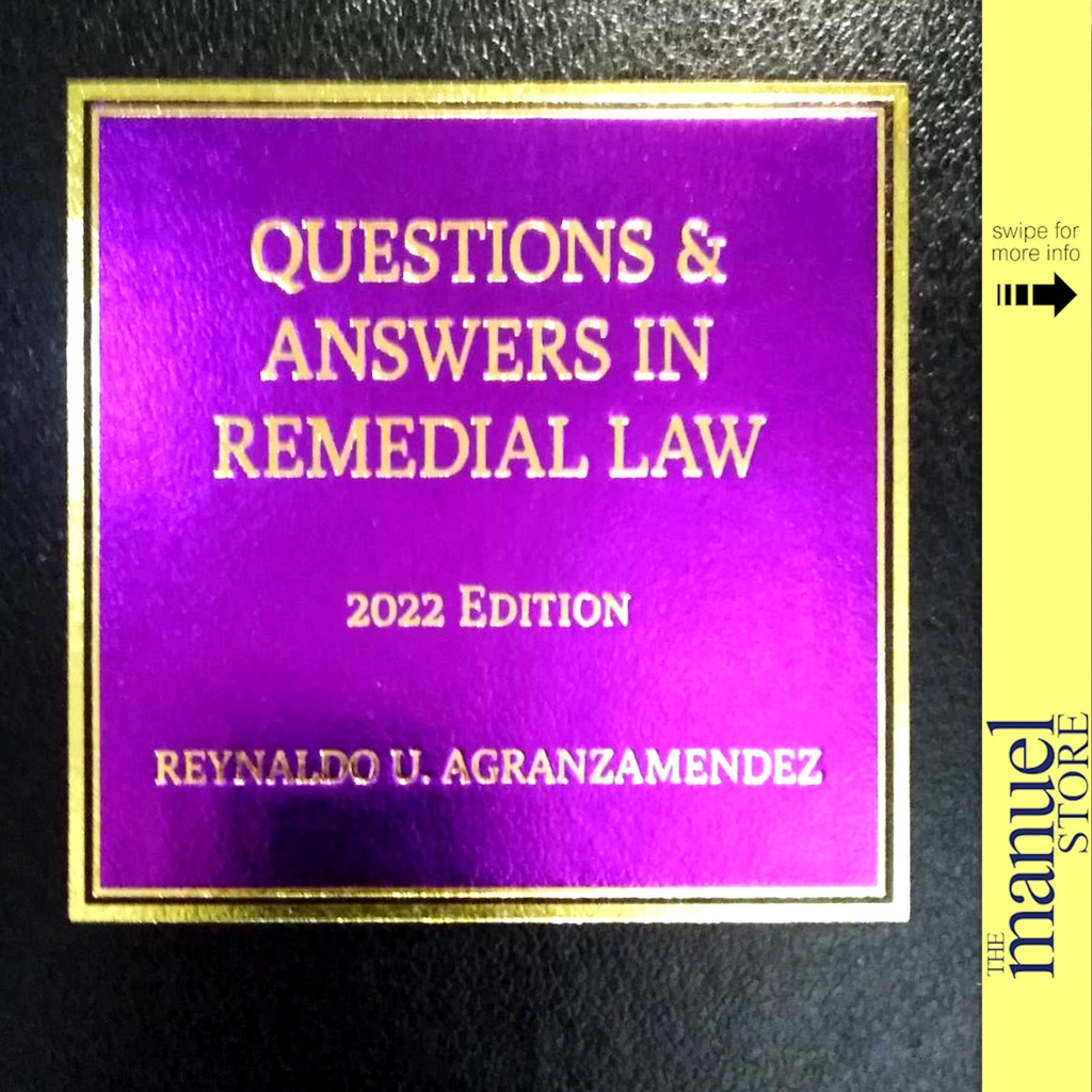 Agranzamendez (2022) Remedial Law, Questions and Answers in Bar