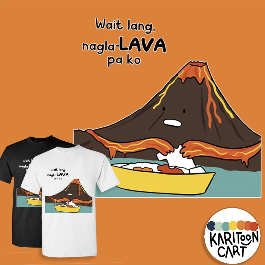 LAVA karitoonshirt By karitoon karitooncart | Shopee Philippines