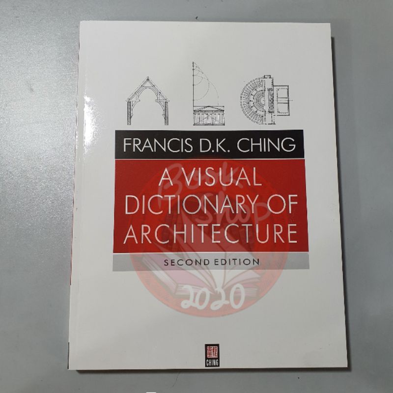 Francis D.K.Ching A Visual Dictionary Of Architecture Second Edition ...