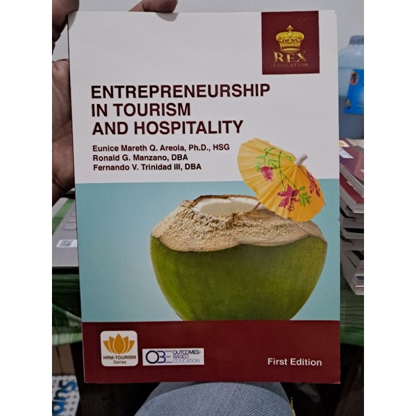 Entrepreneurship In Tourism and Hospitality By Areola Rex 2021 edition ...