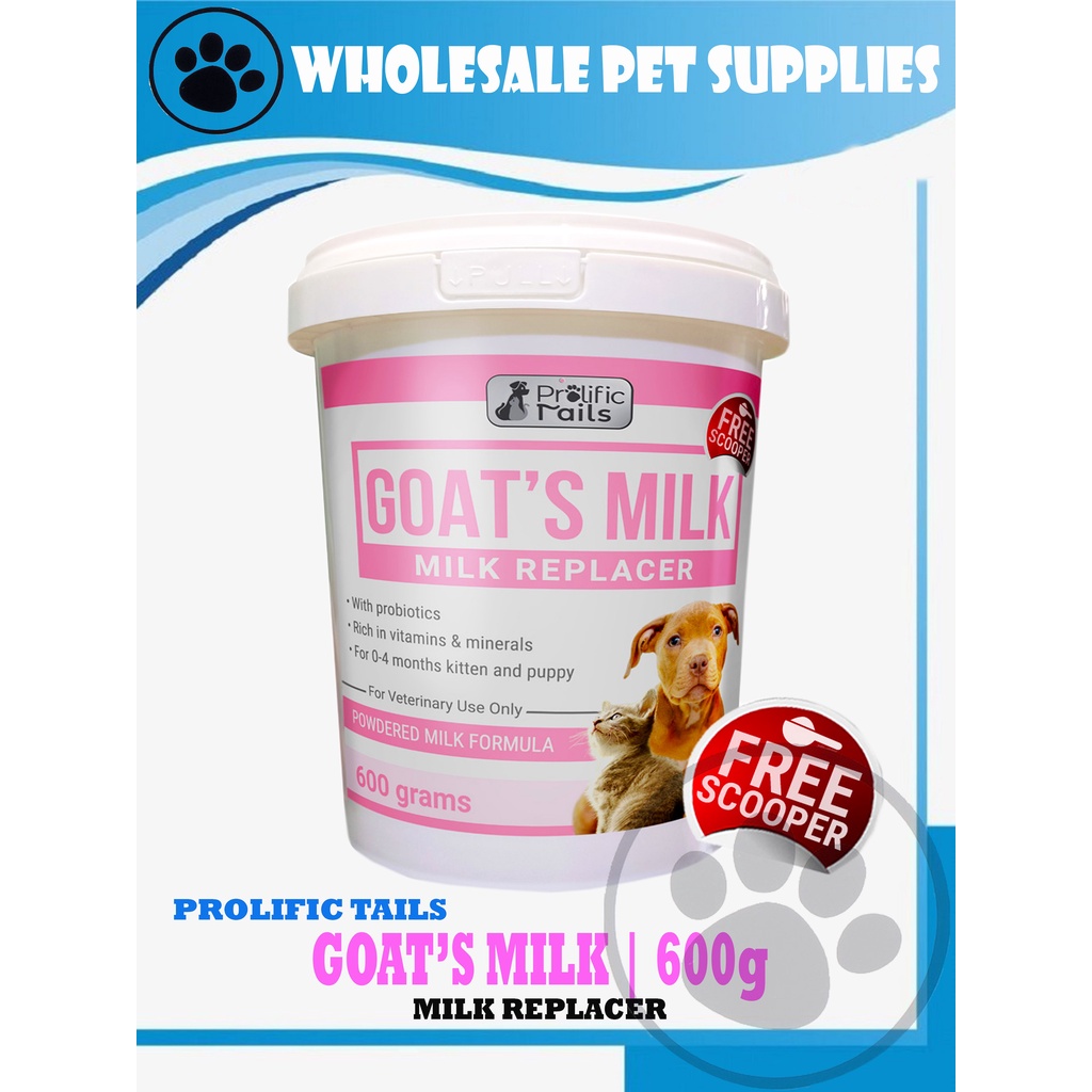 Prolific Tails GOAT'S MILK (Milk Replacer) 600g Shopee Philippines