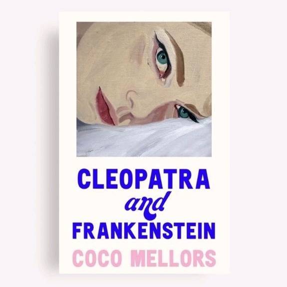 Cleopatra und Frankenstein von Coco Mellors Buch 97838479