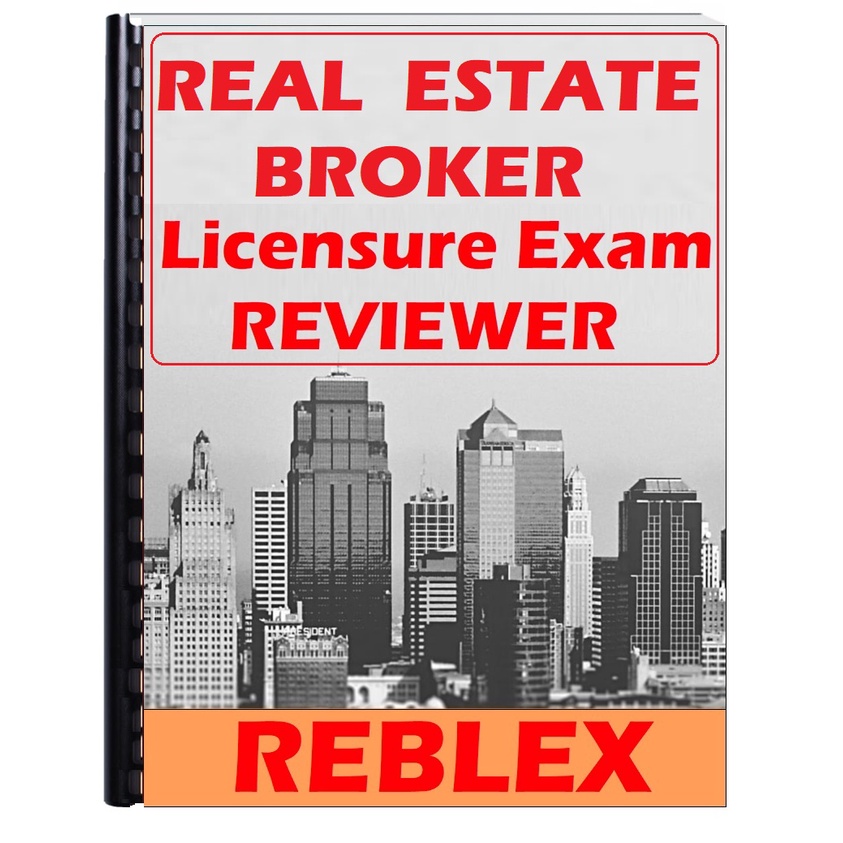 Real Estate Broker Board Exam Reviewer 2025 REBLEX Updated Edition