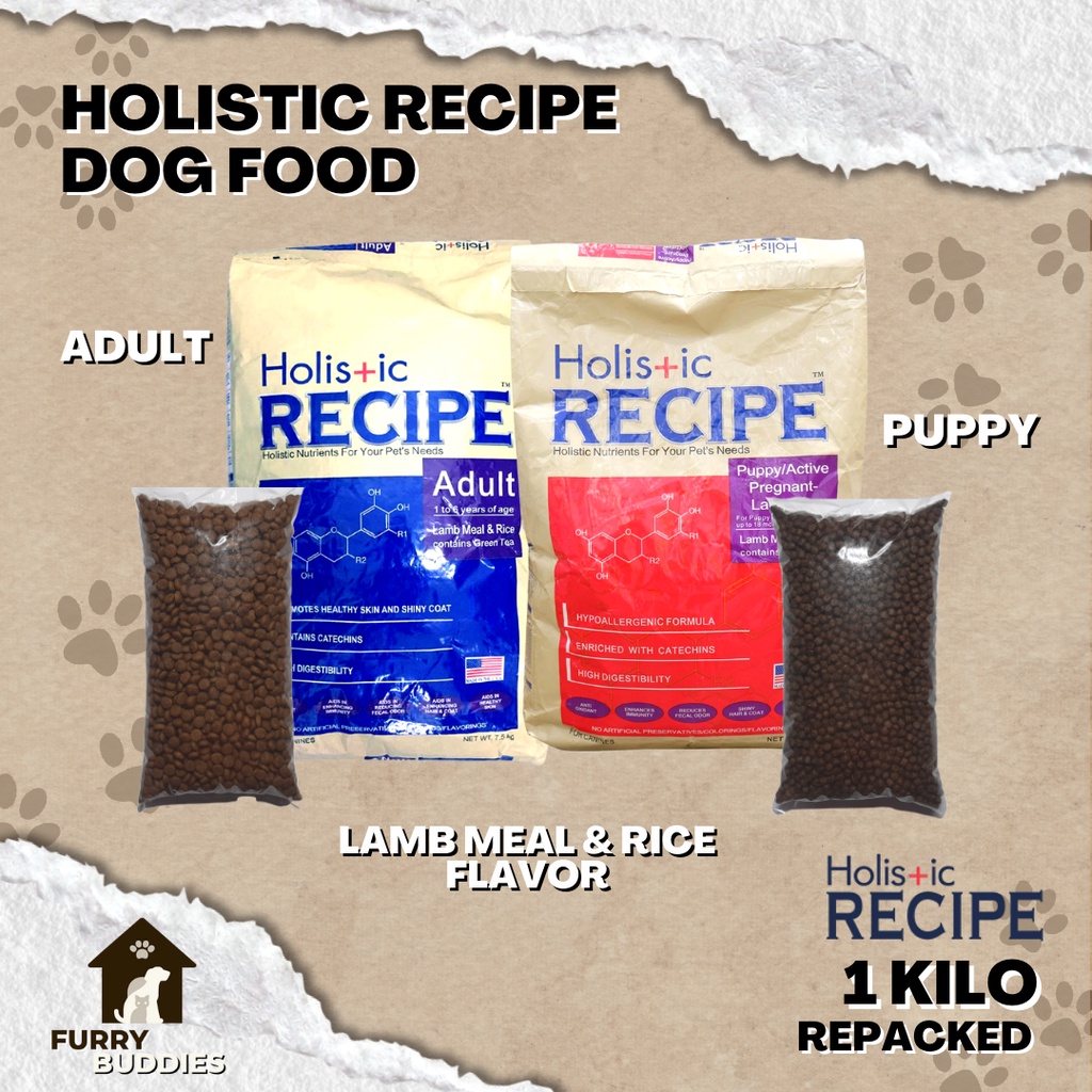 HOLISTIC RECIPE DOG FOOD 1 KILO PUPPY & ADULT (REPACKED) Shopee