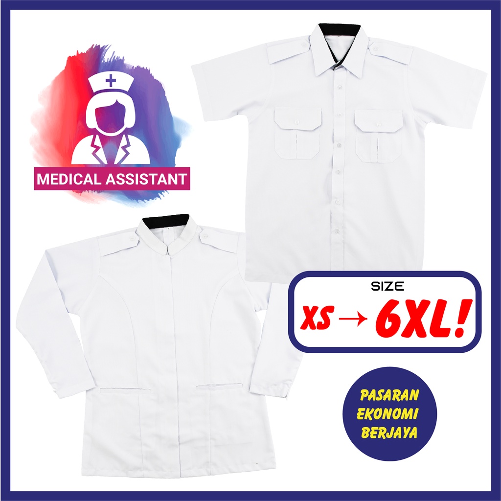 KEMEJA PUTIH Medical ASSISTANT UNIFORM (MA) ASSISTARY ASSISTANT ...