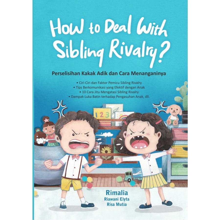 The book How to Deal with Sibling Rivalry; Brother and Sister Disputes ...