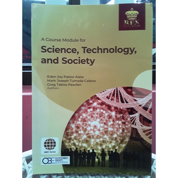 A COURSE MODULE FOR SCIENCE, TECHNOLOGY AND SOCIETY (2021 EDITION