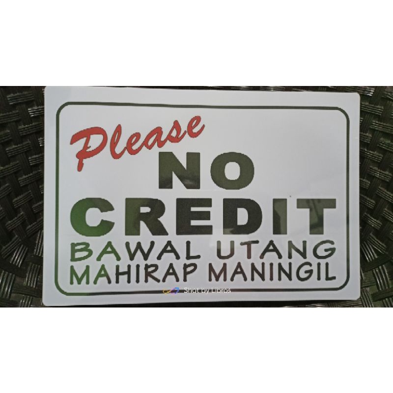 Bawal Utang Mahirap Maningil Signage A4 Size Pvc Hard Plastic